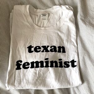Texan feminist t shirt M/L